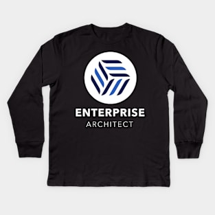 Be a proud enterprise architect Kids Long Sleeve T-Shirt